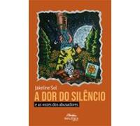 A Dor Do Silêncio (ebook)