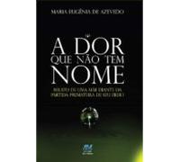 A Dor Que Não Tem Nome (ebook)