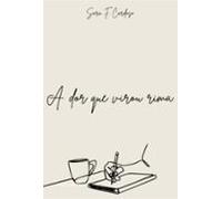 A Dor Que Virou Rima (ebook)