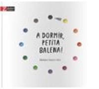 A Dormir Petita Balena! (ebook)