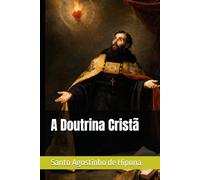 A Doutrina Cristã (Clássicos dos Doutores da Igreja)