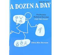 A Dozen A Day – Libro 1: Primario – Ejercicios técnicos previos a la práctica