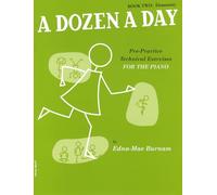 A dozen a day book two: elementary (elementaire - en anglais - vert): Pre-Practice Technical Exercises