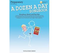 A dozen a day songbook - preparatory book - recueil + enregistrement(s) en ligne: Piano - Prepatory Book