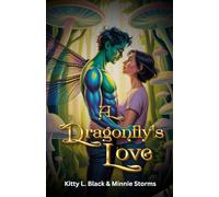 A Dragonfly's Love (The Garden Collection)