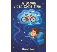 A Dream Can Come True