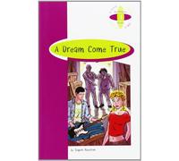 A DREAM COME TRUE 3 ESO (LECTURAS)