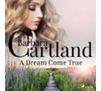 A Dream Come True (barbara Cartlands Pink Collection 40) (audiolibro)