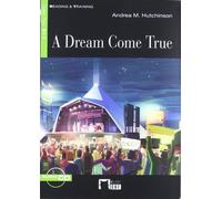 A DREAM COME TRUE (FREE AUDIO) (Black Cat. reading And Training) - 9788431694906