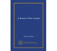 A dream of fair women
