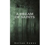 A Dream of Saints (Hell Hare House Short Reads)