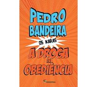A Droga da Obediência (Em Portuguese do Brasil)