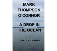 A DROP IN THE OCEAN: Detective Winter