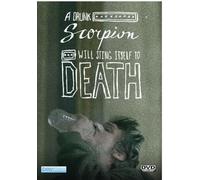 A Drunk Scorpion Will Sting Itself To Death [DVD]