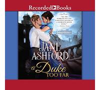 A Duke Too Far (The Way to a Lord's Heart)