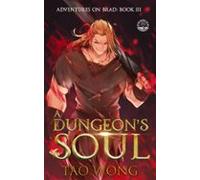 A Dungeons Soul: A Litrpg Adventure (ebook)
