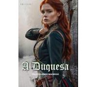 A Duquesa (ebook)