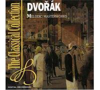 A. Dvorak - Melodic Masterworks