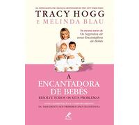A Encantadora de Bebês Resolve Todos os Seus Problemas (Em Portuguese do Brasil)