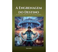 A Engrenagem do Destino