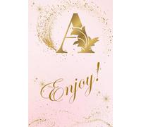 A Enjoy: A colorful 6x9 notebook with your letter - 150 vibrant pages for writing, notes, and ideas