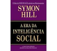 A Era Da Inteligência Social (ebook)