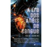 A Era Dos Anéis De Sangue (ebook)