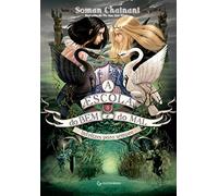 A Escola do Bem e do Mal - Volume 3