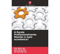A Escola Profissionalizante Meister é mais econômica?