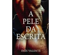 A Escrita da Pele