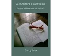 A Escritora E O Coveiro (ebook)