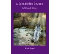 A Espada Dos Deuses (ebook)