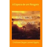 A Espera De Um Resgate (ebook)