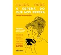 À Espera Do Que Nos Espera (ebook)
