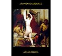 A Esposa De Candaules (ebook)