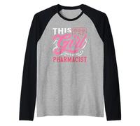 A Esta Chica le Encanta ser un técnico farmacéutico de Farmacia Camiseta Manga Raglan