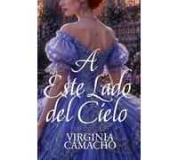 A este lado del cielo: 3 (Sombras de Bath)