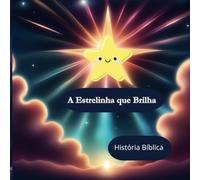 A Estrelinha que Brilha