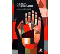 A Ética Do Cuidado (ebook)
