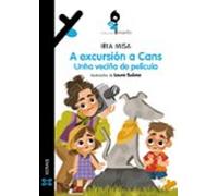 A Excursión A Cans. Unha Veciña De Película
