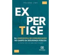 A Expertise Da Assessoria De Comunicação No Campo Da Segurança Pública