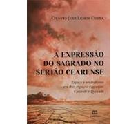 A Expressão Do Sagrado No Sertão Cearense (ebook)