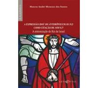 A Expressão Idoù Ho Ánthrōpos Em Jo 195 Como Citação De 1sm 917 (ebook