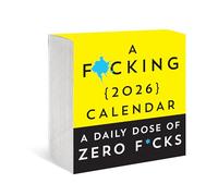 A F*cking 2026 Boxed Calendar: A daily dose of zero f*cks (Calendars & Gifts to Swear By)