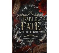 A Fable of Fate: Darkest Dynasty Book Three