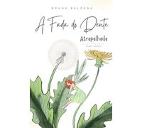 A Fada do Dente Atrapalhada