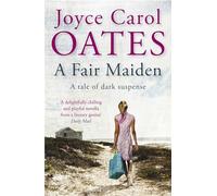 A Fair Maiden: A dark novel of suspense