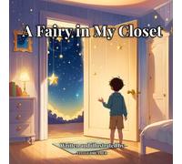 A Fairy in my Closet
