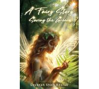 A Fairy Story: Saving The Green