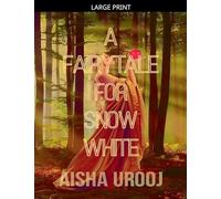 A Fairytale for Snow White: 6